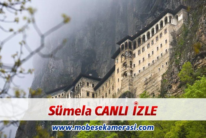 Trabzon Sümela Manastırı