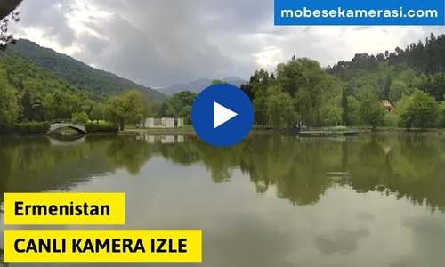 Ermenistan Canlı Kameralar izle-Tüm kameralar