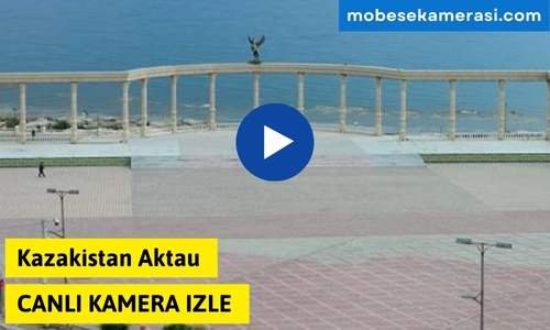 Kazakistan Aktau Canli Kamera izle