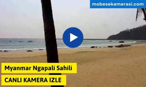 Myanmar Ngapali Sahili Canli Kamera izle