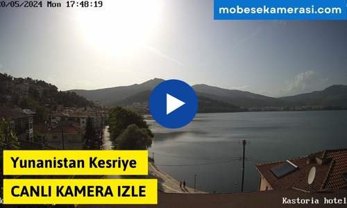 Yunanistan Kesriye Canlı Kamera izle